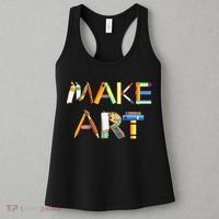 Funny Make Art For Art Class Teacher Student Painter Artist Women's Tank Top thumb 3