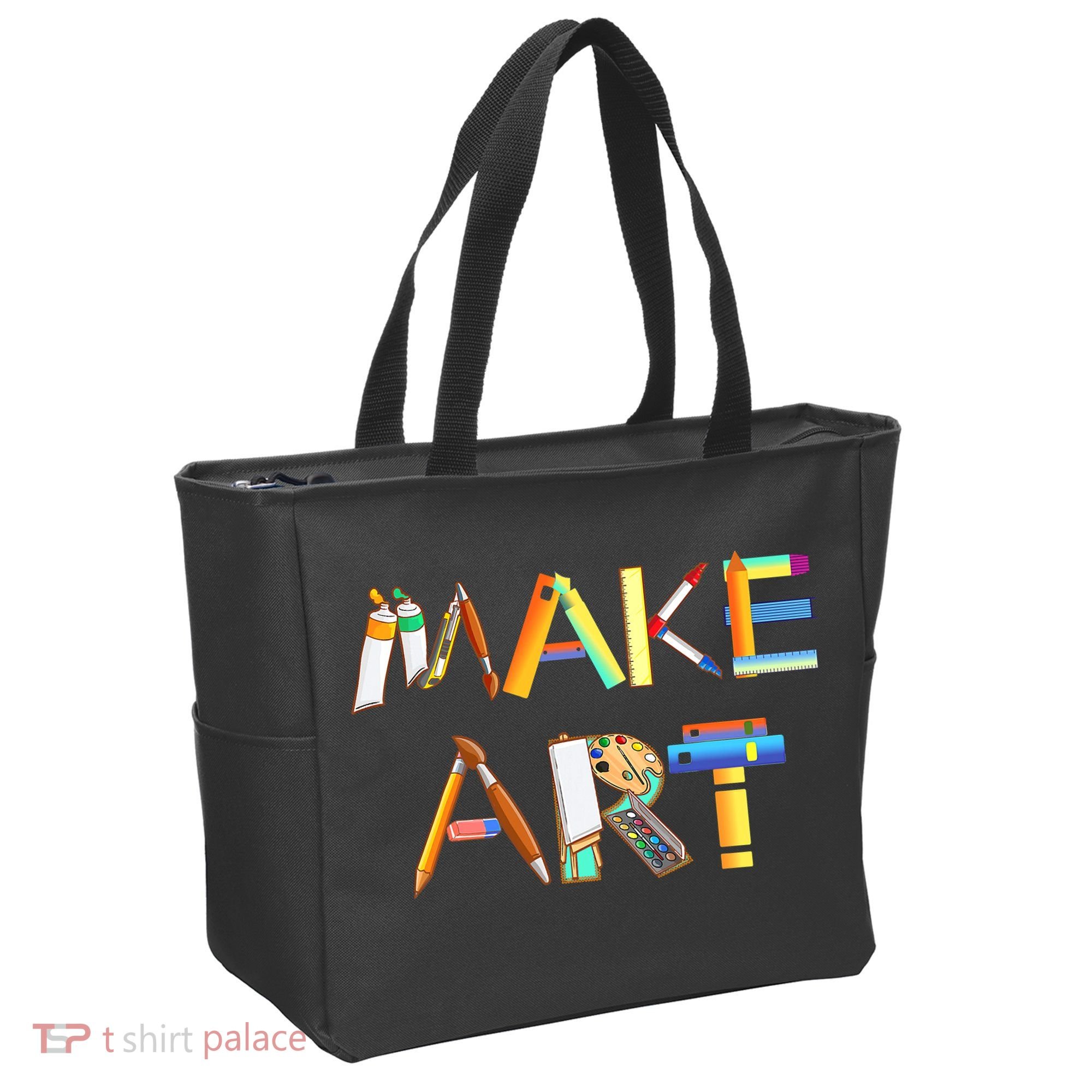 Funny Make Art For Art Class Teacher Student Painter Artist Tote Bag