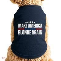 Funny Make America Blonde Again Doggie Tank thumb 0