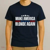 Funny Make America Blonde Again T-Shirt thumb 3