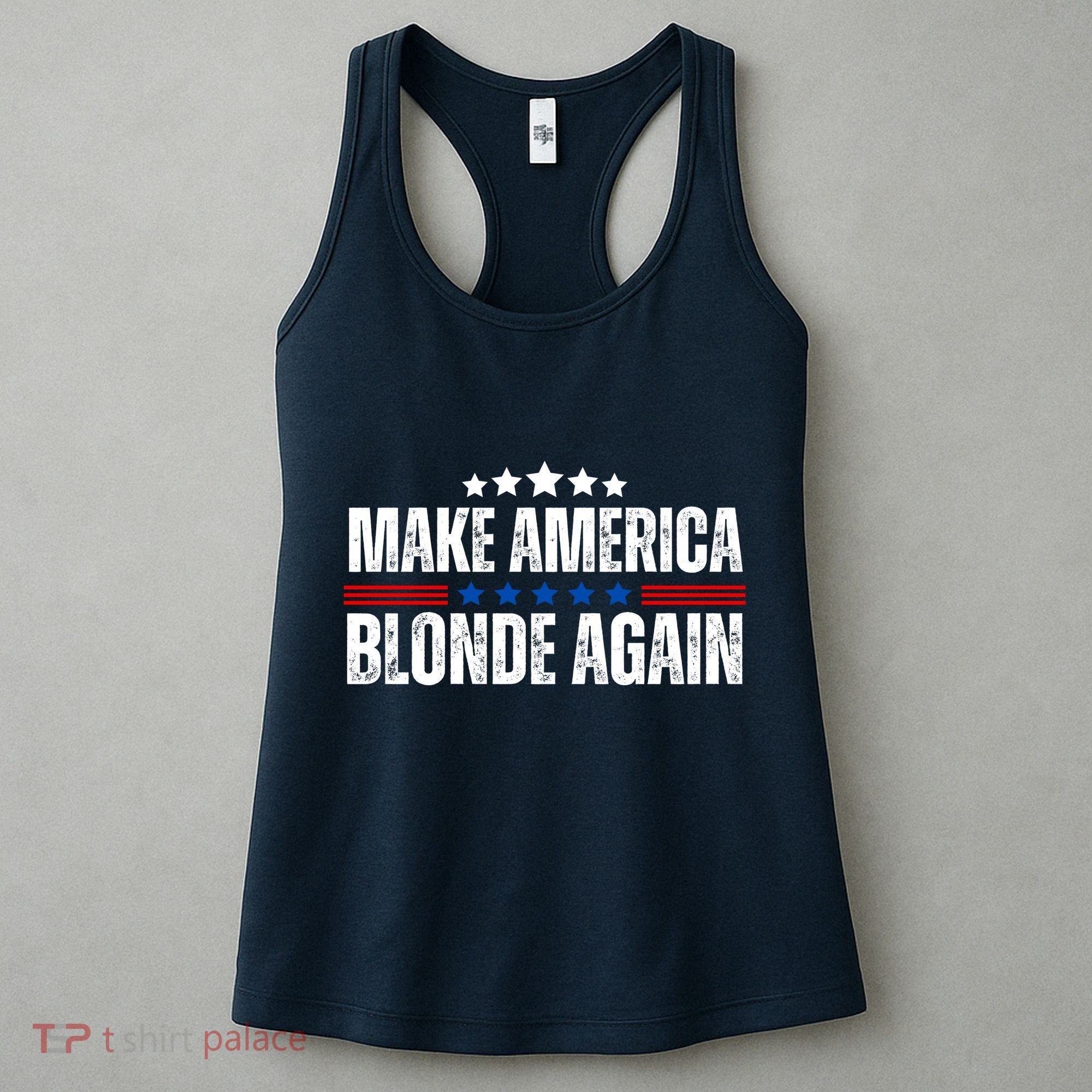 Funny Make America Blonde Again Women's Tank Top