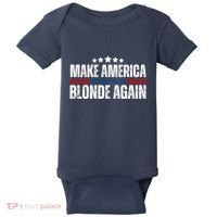 Funny Make America Blonde Again Baby Bodysuit thumb 0