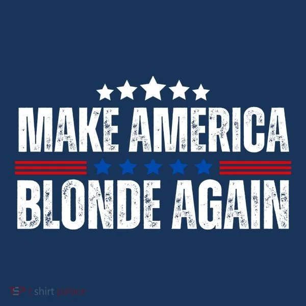 Funny Make America Blonde Again Toddler Hoodie