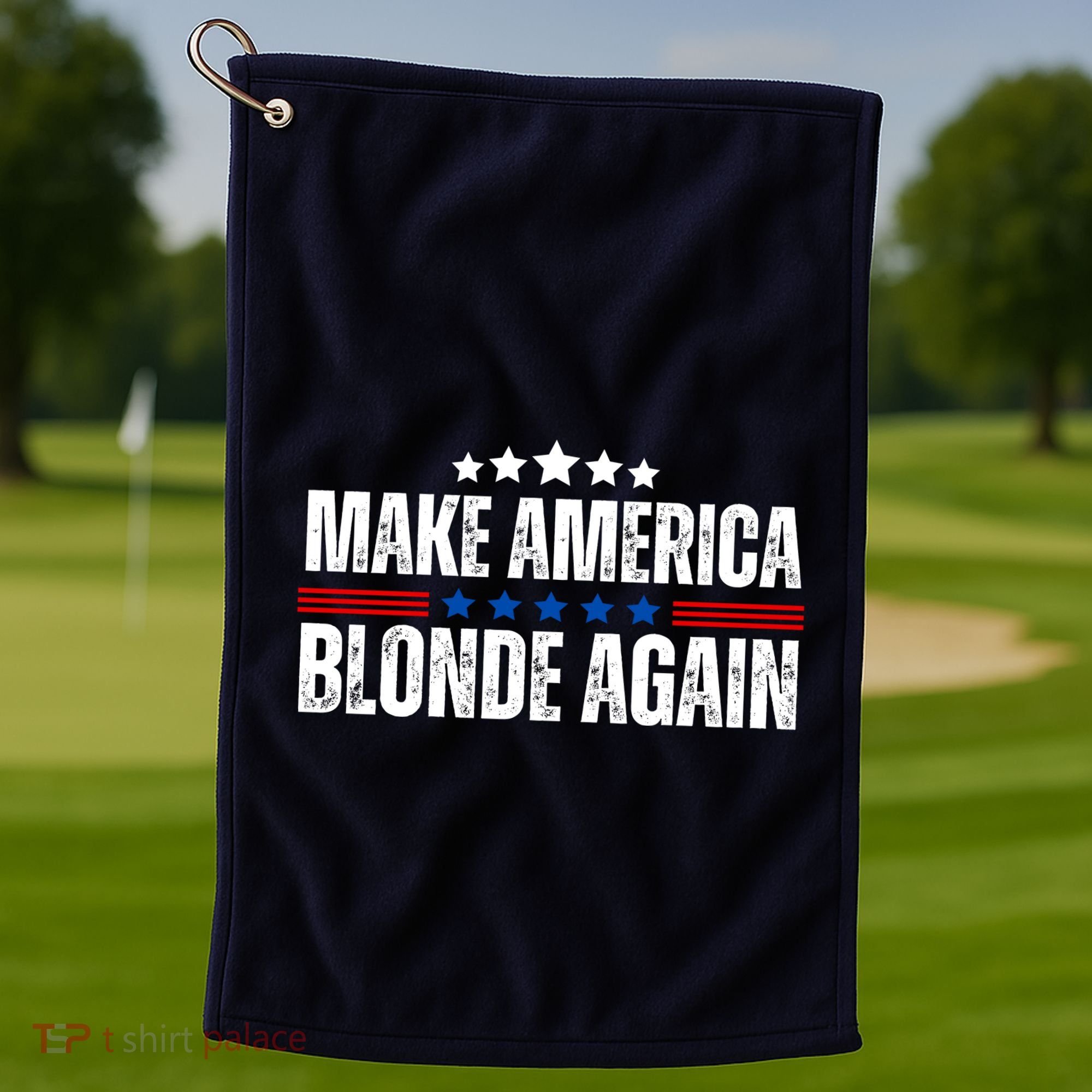 Funny Make America Blonde Again Golf Towel