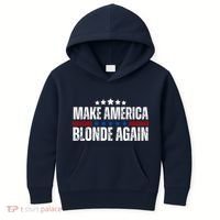 Funny Make America Blonde Again Kids Hoodie thumb 0