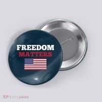 Freedom Matters Button thumb 0