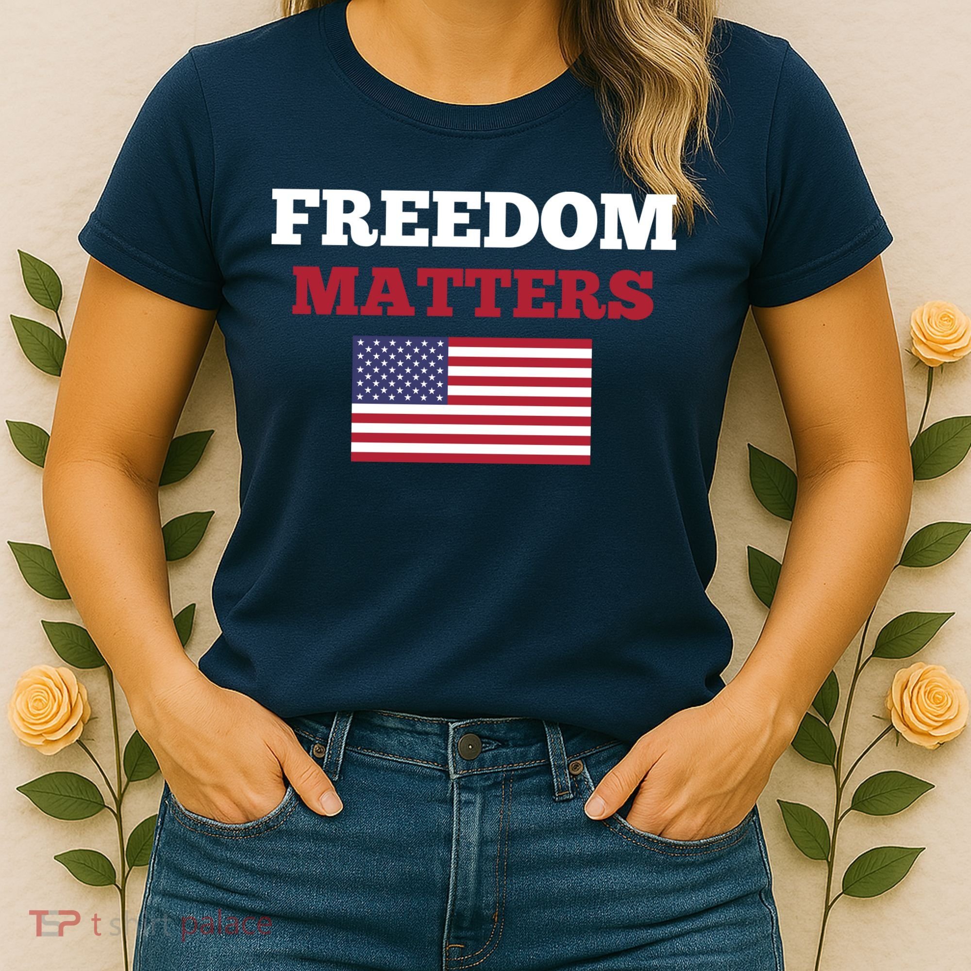 Freedom Matters Women's T-Shirt