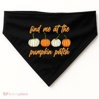 Find Me At The Pumpkin Patch Cute USA-Made Doggie Bandana thumb 0