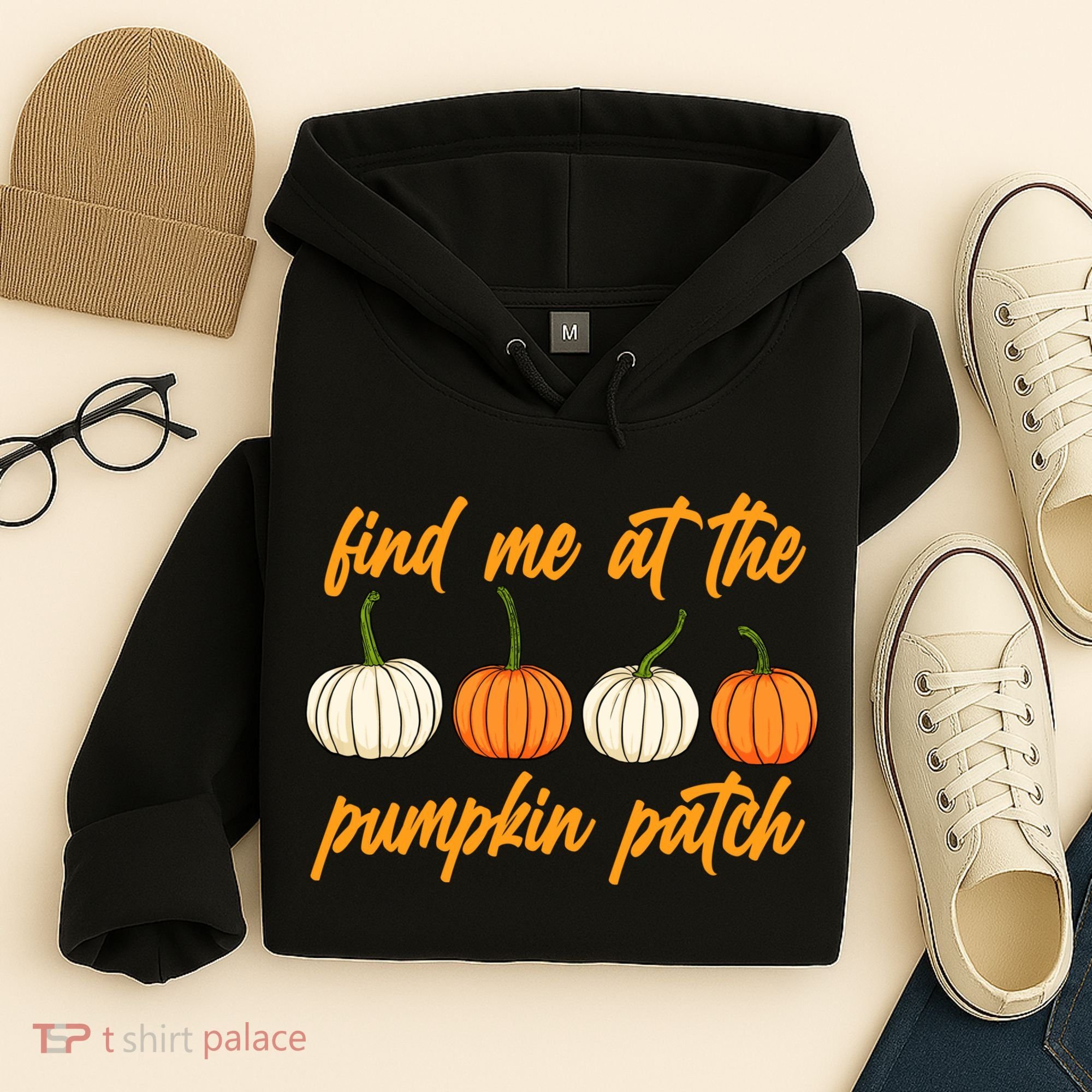 Find Me At The Pumpkin Patch Cute Hoodie