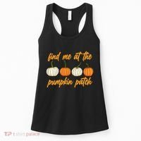 Find Me At The Pumpkin Patch Cute Women's Tank Top thumb 0