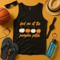 Find Me At The Pumpkin Patch Cute Tank Top thumb 4