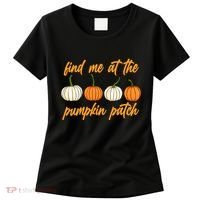Find Me At The Pumpkin Patch Cute Women's T-Shirt thumb 0