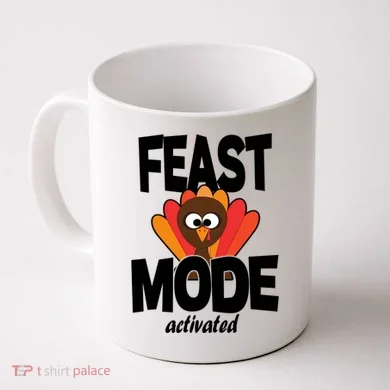 Fast Mode Activated Thanksgiving Coffee Mug