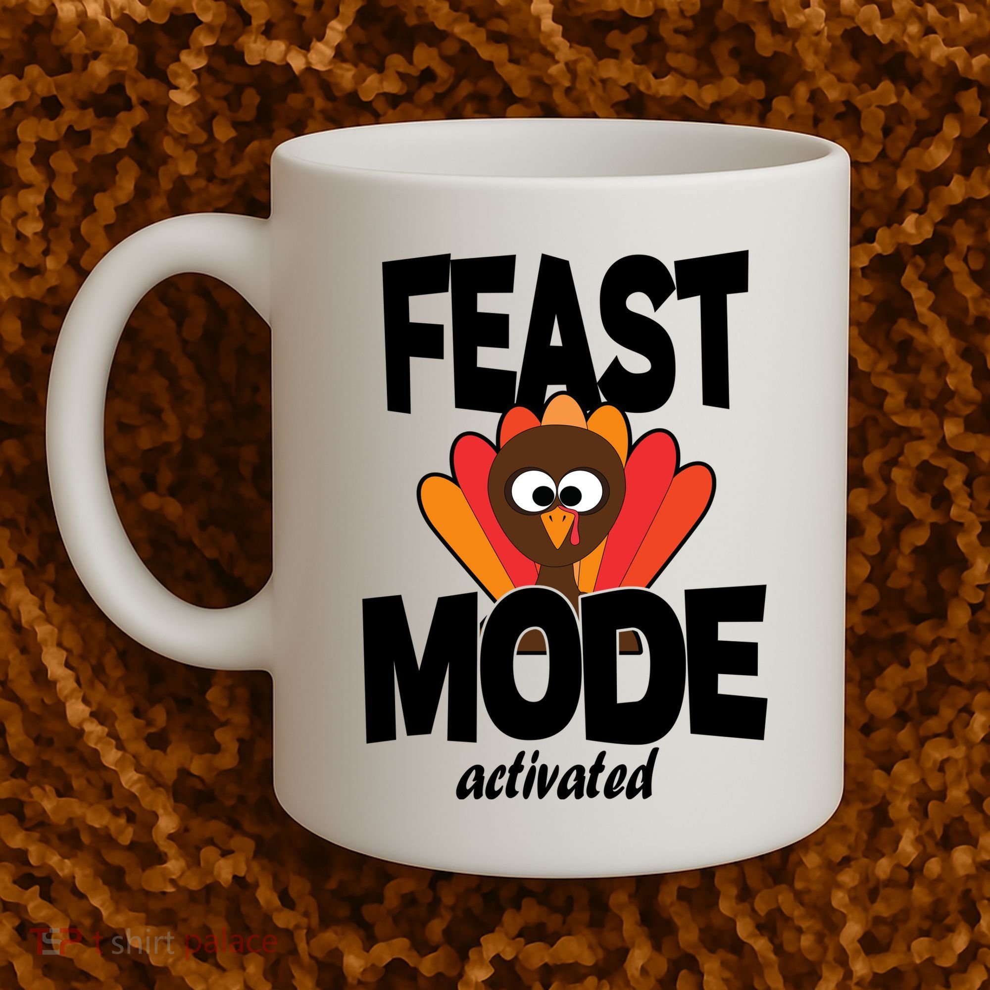 Fast Mode Activated Thanksgiving Coffee Mug