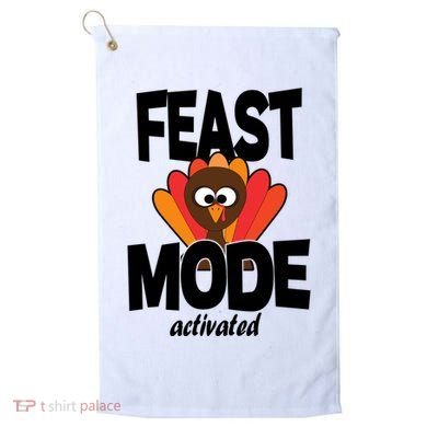 Fast Mode Activated Thanksgiving Golf Towel