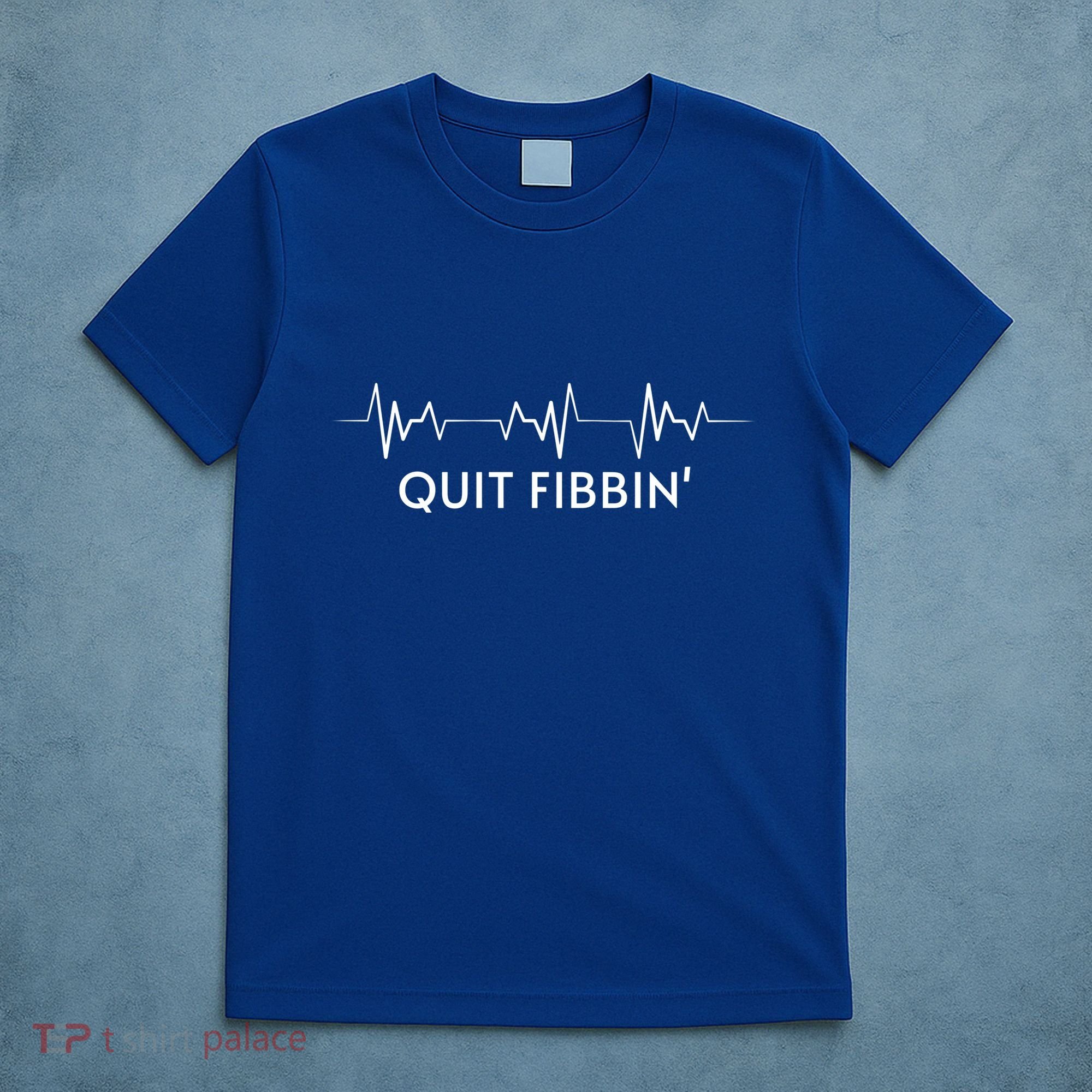 Funny Medical Atrial Fibrillation Funny Gift Nurse Quit Fibbin Gift T-Shirt