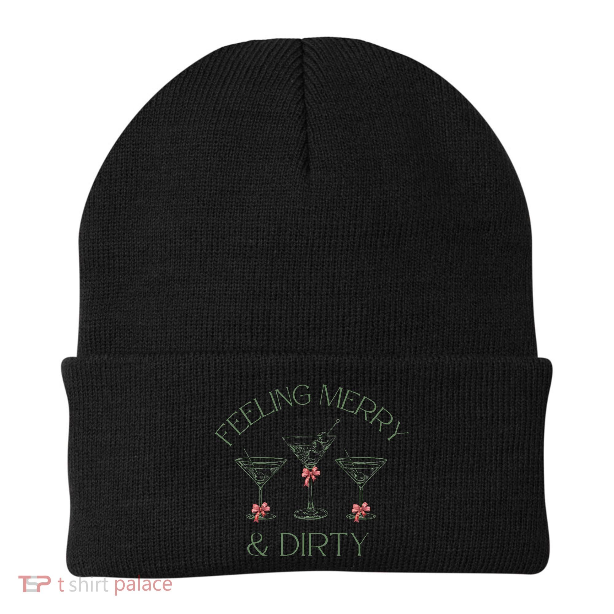 Feeling Merry And Dirty Martini Glasses Christmas Festive Beanie