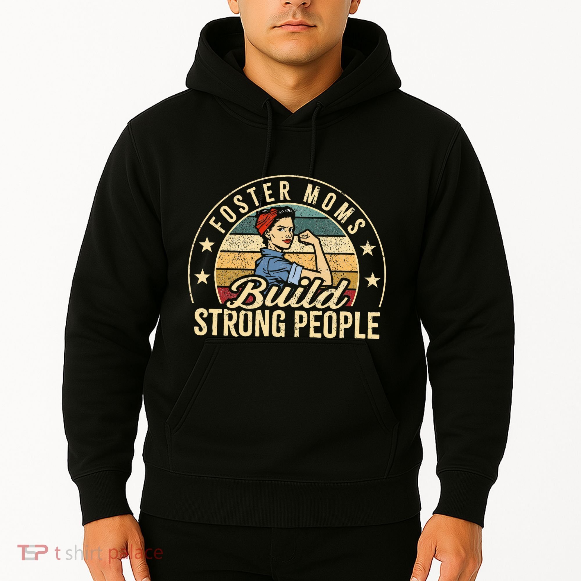 Foster Mom Appreciation Build Strong People Foster Care Hoodie