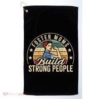 Foster Mom Appreciation Build Strong People Foster Care Golf Towel thumb 0