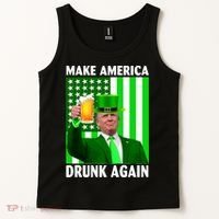 Funny Make America Drunk Again Trump Patricks Day Tank Top thumb 2