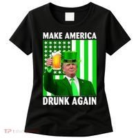 Funny Make America Drunk Again Trump Patricks Day Women's T-Shirt thumb 0