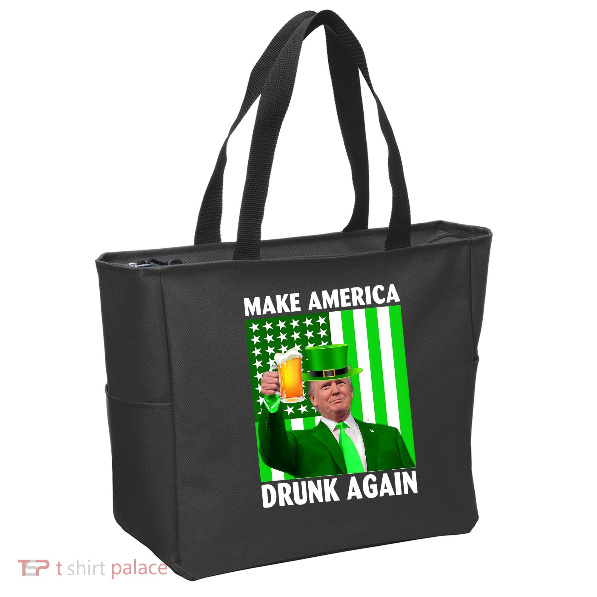Funny Make America Drunk Again Trump Patricks Day Tote Bag