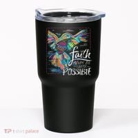Faith Make All Things Are Possible Hummingbird Christian Tumbler thumb 0