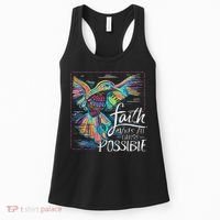 Faith Make All Things Are Possible Hummingbird Christian Women's Tank Top thumb 0