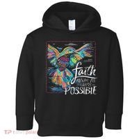 Faith Make All Things Are Possible Hummingbird Christian Toddler Hoodie thumb 0