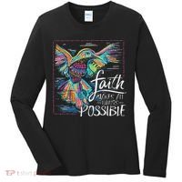 Faith Make All Things Are Possible Hummingbird Christian Women's Long Sleeve Shirt thumb 0