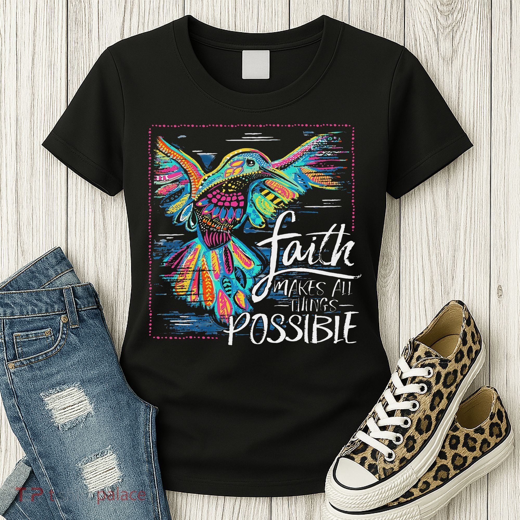 Faith Make All Things Are Possible Hummingbird Christian Women's T-Shirt