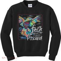 Faith Make All Things Are Possible Hummingbird Christian Kids Sweatshirt thumb 0