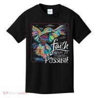 Faith Make All Things Are Possible Hummingbird Christian Kids T-Shirt thumb 0