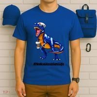 Funny Medical Assistant Life Cma Dinosaur Trex Scrub Coffee Gift T-Shirt thumb 6