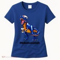 Funny Medical Assistant Life Cma Dinosaur Trex Scrub Coffee Gift Women's T-Shirt thumb 0
