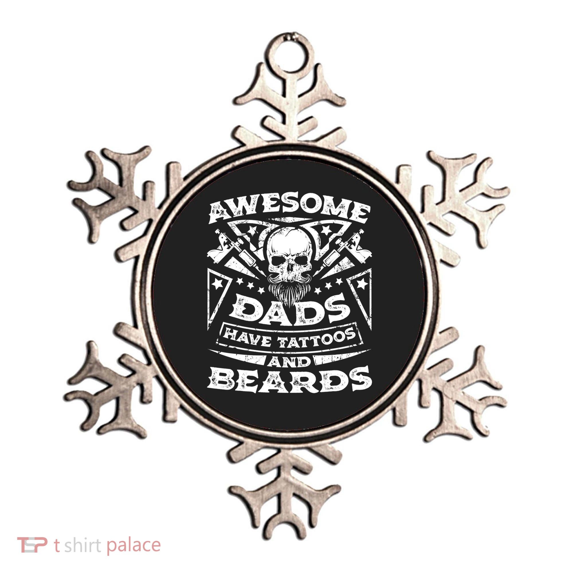Funny Mens Awesome Dads Have Tattoos And Beards Gift Ornament