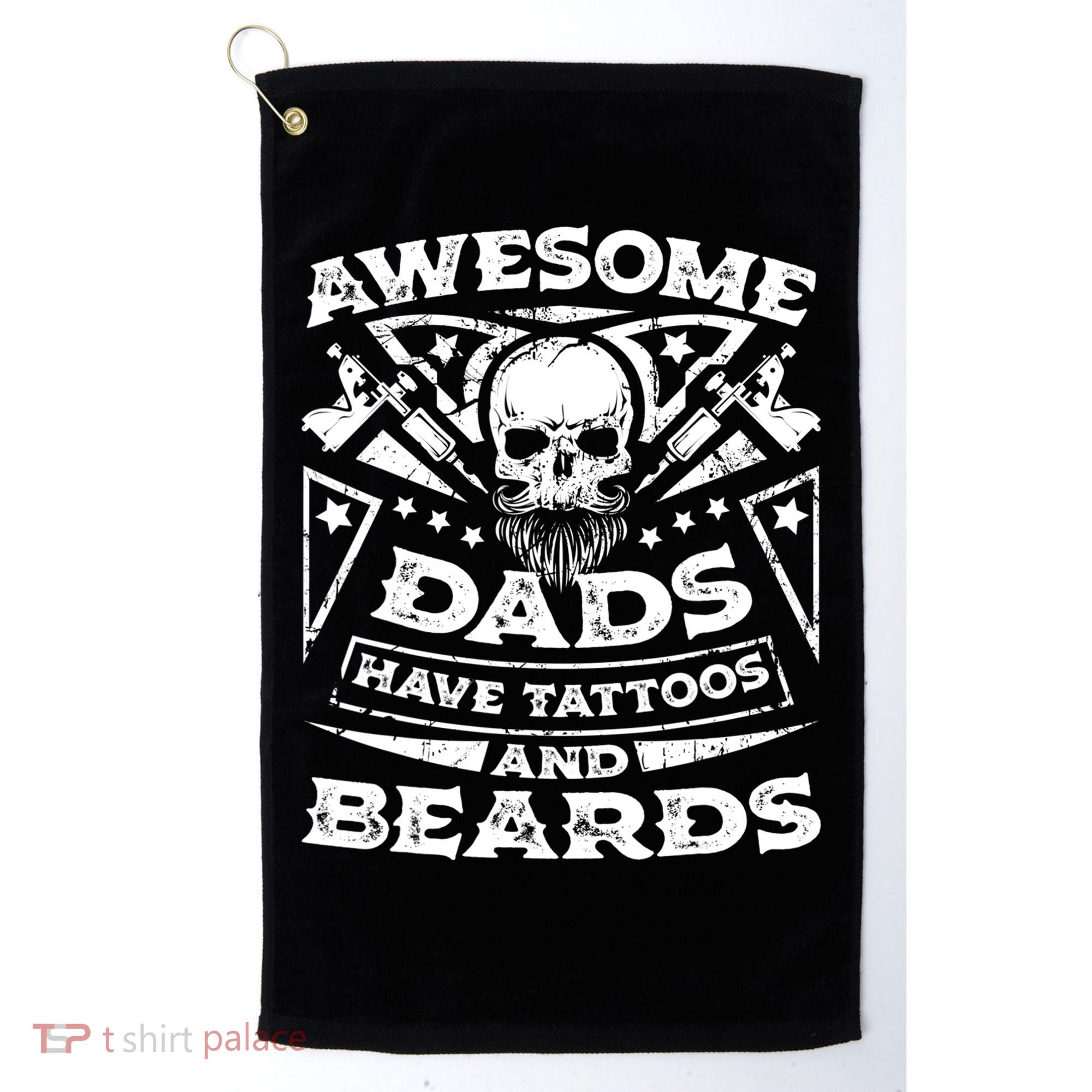 Funny Mens Awesome Dads Have Tattoos And Beards Gift Golf Towel