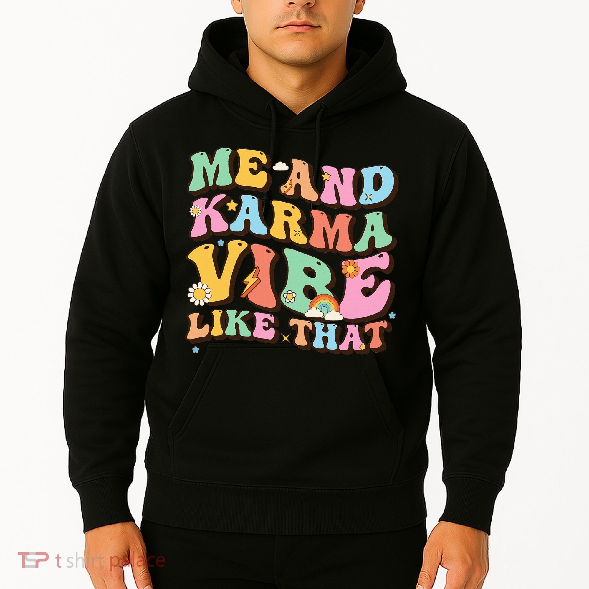 Funny Me And Karma Vibe Like That Groovy Lover Hippie Boho Hoodie