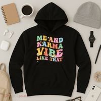 Funny Me And Karma Vibe Like That Groovy Lover Hippie Boho Hoodie thumb 3