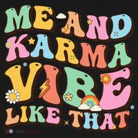 Funny Me And Karma Vibe Like That Groovy Lover Hippie Boho Women's Hoodie thumb 2