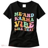 Funny Me And Karma Vibe Like That Groovy Lover Hippie Boho Women's T-Shirt thumb 0