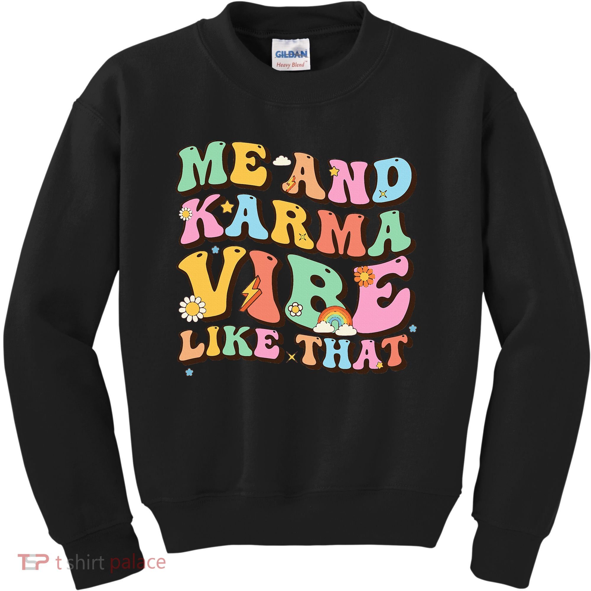 Funny Me And Karma Vibe Like That Groovy Lover Hippie Boho Kids Sweatshirt