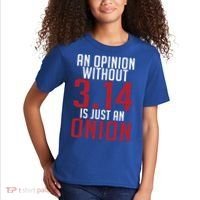 Funny Math An Opinion Without 3 14 Just Onion Pi Day Gift Kids T-Shirt thumb 2