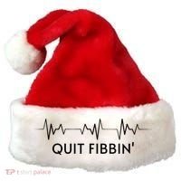 Funny Medical Atrial Fibrillation Great Gift Nurse Quit Fibbin Great Gift Santa Hat thumb 0