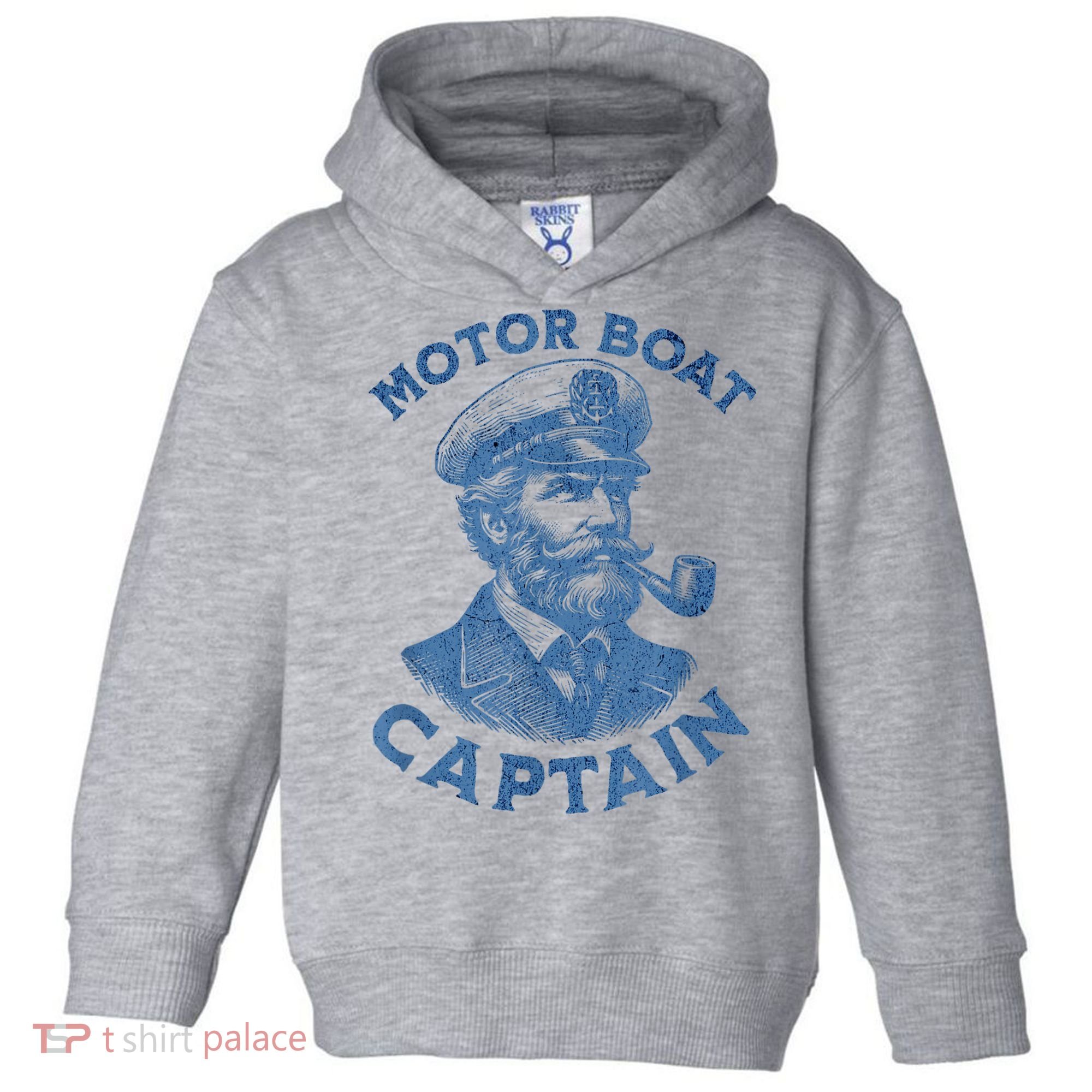 Funny Motor Boat Captain Toddler Hoodie