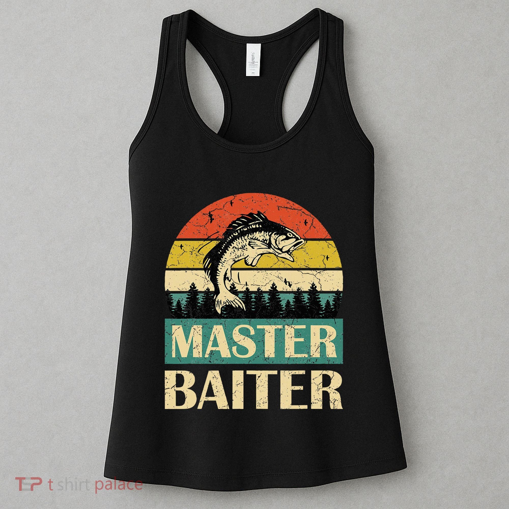 Funny Master Baiter Fishing Fishermen Women's Tank Top