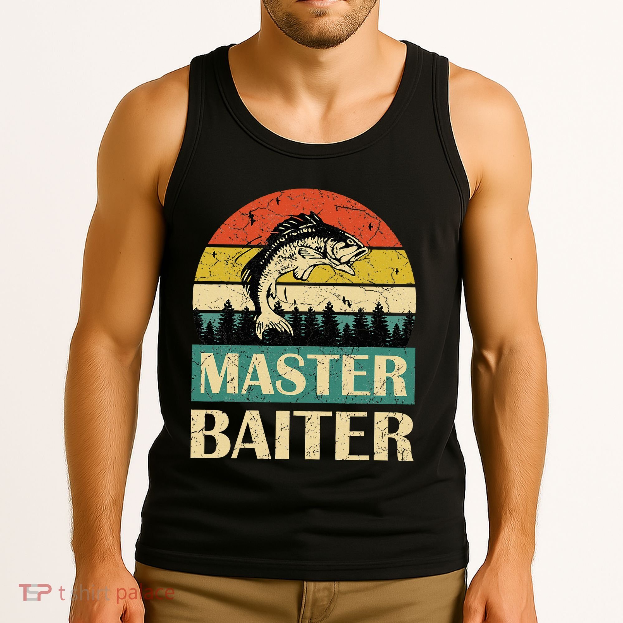 Funny Master Baiter Fishing Fishermen Tank Top