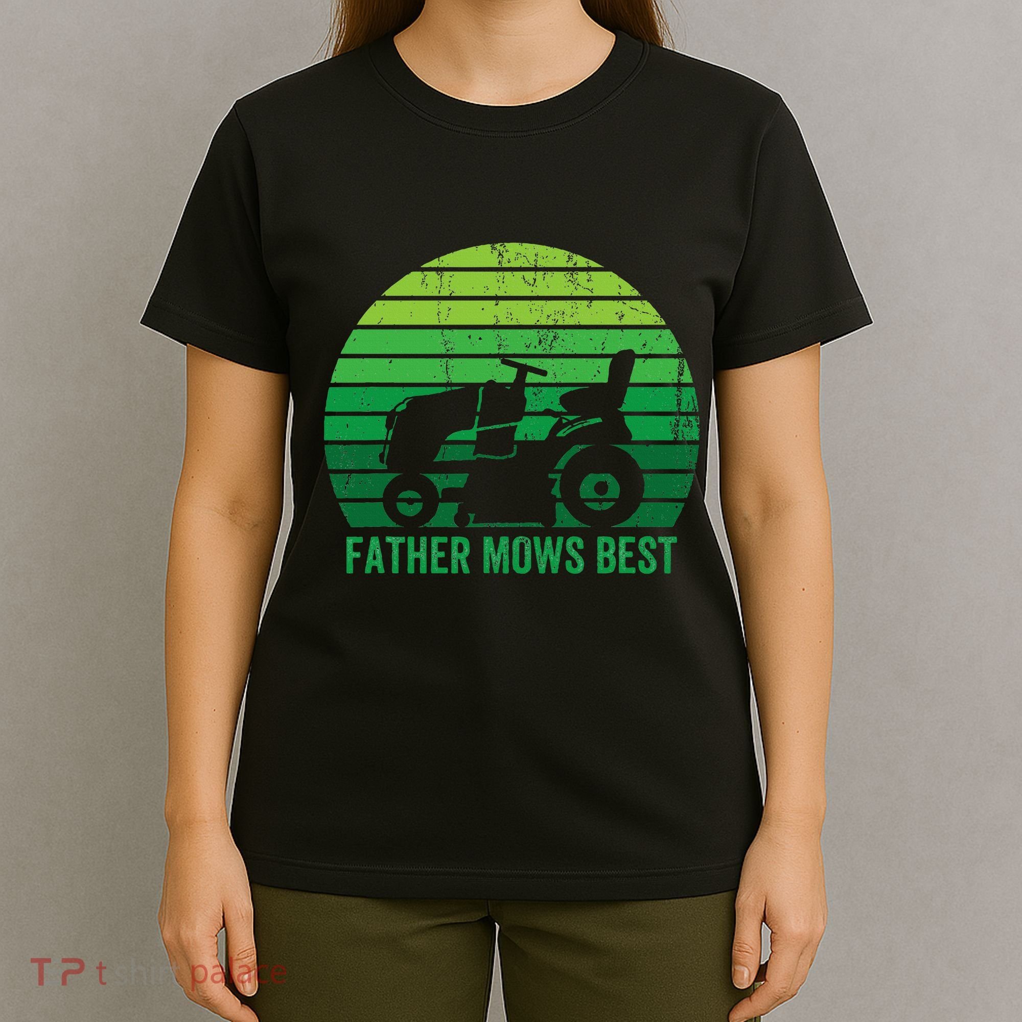 Father Mows Best Lawn Care Dad Mowing Gardener T-Shirt