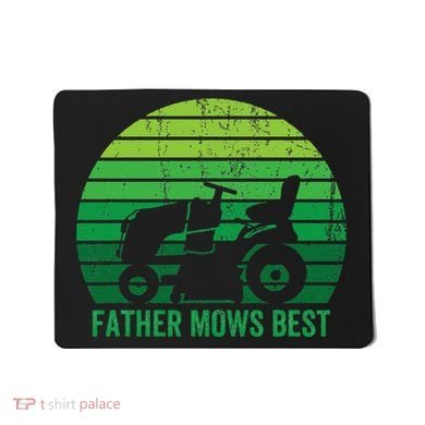 Father Mows Best Lawn Care Dad Mowing Gardener Mousepad