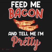 Feed Me Bacon And Tell Me I'm Pretty Cute Gift Pork Pig Bacon Lover Gift Backpack thumb 2